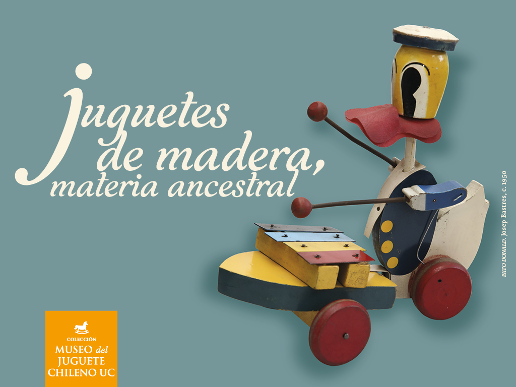 Juguetes de madera, materia ancestral
